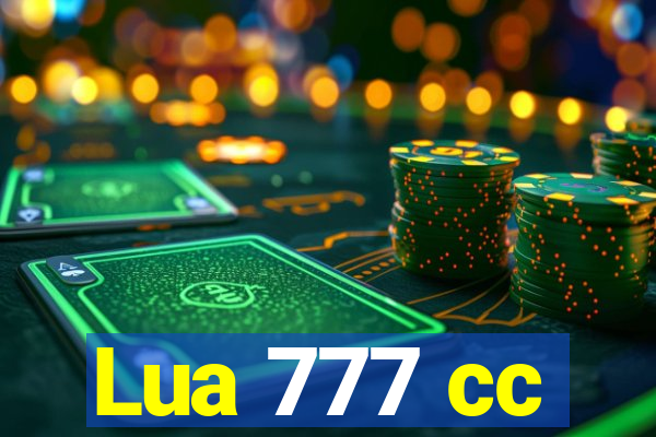 Lua 777 cc